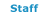Staff